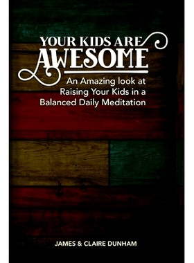 预订 Your Kids are Awesome: A Daily Devotional for Busy Parents: 9781675655757