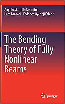 【预售】The Bending Theory of Fully Nonlinear Beams
