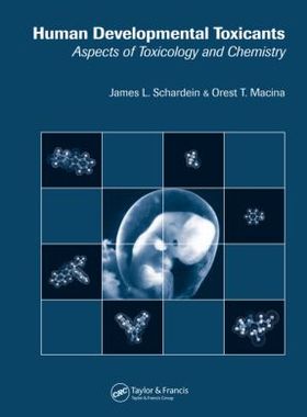 【预订】Human Developmental Toxicants