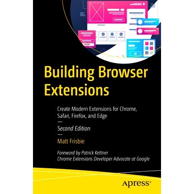 Create Modern Extensions for Chrome, Saf