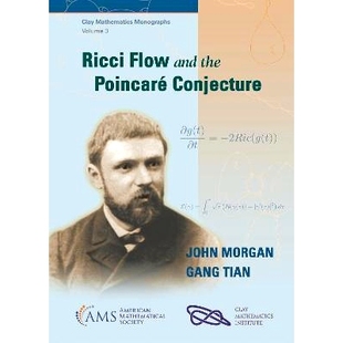 预订 Ricci Flow and the Poincare Conjecture 利玛窦流与庞加莱猜想: 9781470473167