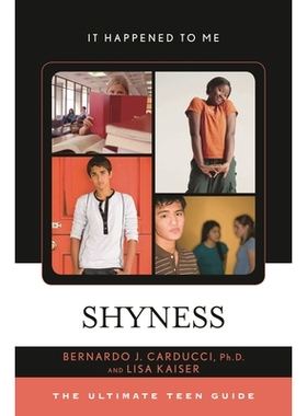 预订 Shyness: The Ultimate Teen Guide 害羞：*青少年指南: 9780810895508