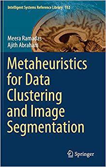 【预售】Metaheuristics for Data Clustering and Image Segmentation