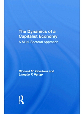 预订 The Dynamics of a Capitalist Economy: A Multisectoral Approach: 9780367291372