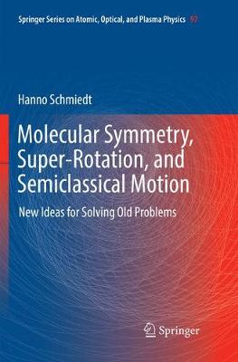 【预订】Molecular Symmetry, Super-Rotation, and Semiclassical Motion