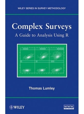 预订 Complex Surveys: A Guide to Analysis Using R 综合调查：R价应用分析指南: 9780470284308