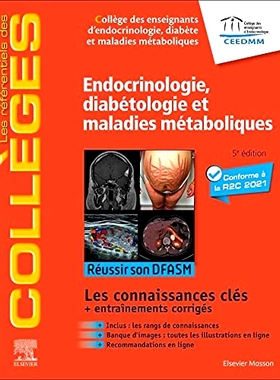 预订 Endocrinologie, diabétologie et maladies métaboliques : réussir son DFASM, les connaissances clés + entraîneme