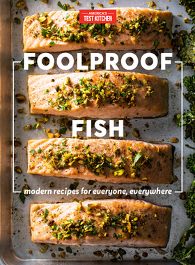现货 Foolproof Fish: Modern Recipes for Everyone, Everywhere
