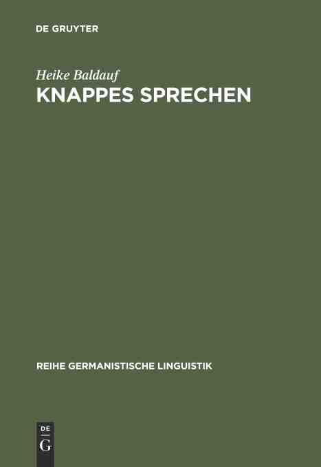 【预订】Knappes Sprechen 9783484312272 书籍/杂志/报纸 进口教材/考试类/工具书类原版书 原图主图