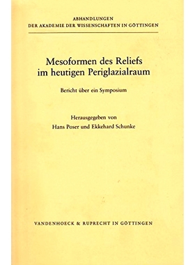 预订 Mesoformen des Reliefs im heutigen Periglazialraum: Bericht über ein Symposium 今日围冰期地区的地貌介形。研讨会报