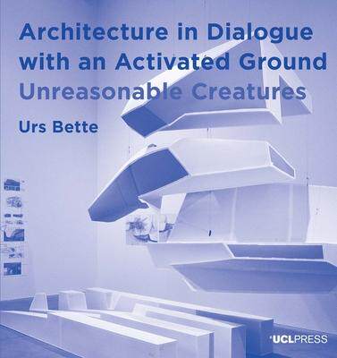 [预订]Architecture in Dialogue with an Activated Ground 9781787357235