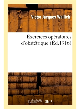 预订 Exercices opératoires d’obstétrique 产科手术练习: 9782019670382