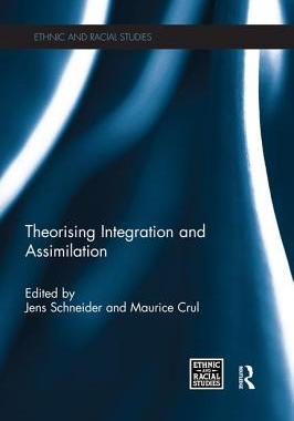 预订 Theorising Integration and Assimilation