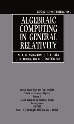 【预订】Algebraic Computing in General Relativity
