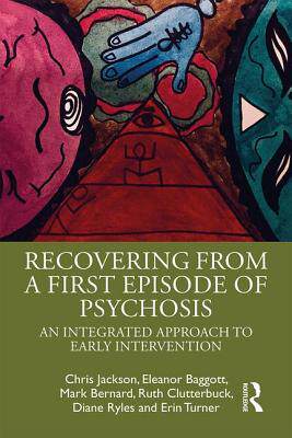【预订】Recovering from a First Episode of Psychosis