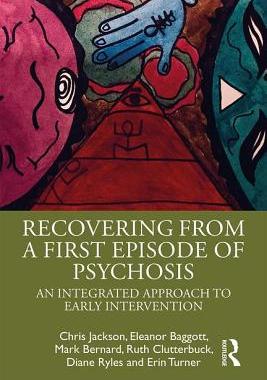 【预订】Recovering from a First Episode of Psychosis