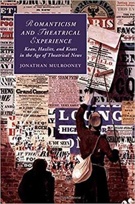 【预售】Romanticism and Theatrical Experience