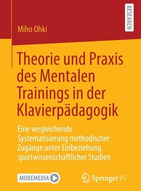 预订 Theorie und Praxis des Mentalen Trainings in der Klavierpädagogik