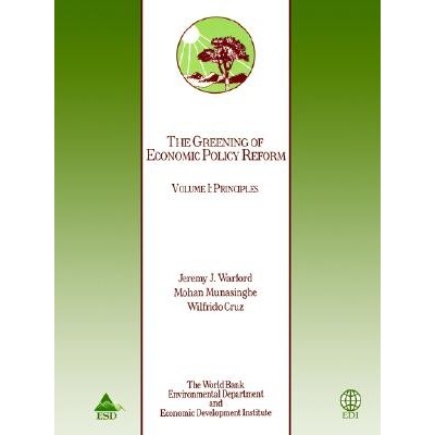 预订 The Greening of Economic Policy Reform: Principles: 9780821334775