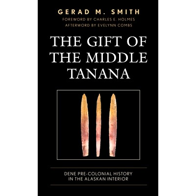 Dene Pre-Colonial History in the Alaskan