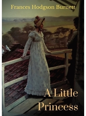 预订 A Little Princess: A children’s novel by Frances Hodgson Burnett: 9782382741337