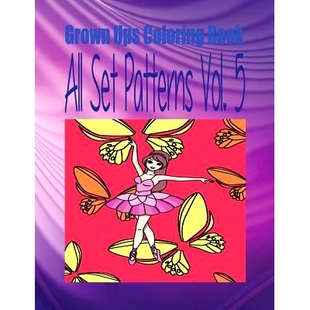 预订 Grown Ups Coloring Book All Set Patterns Vol. 5 Mandalas: 9781534743342