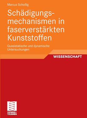 预订 Schädigungsmechanismen in faserverstärkten Kunststoffen