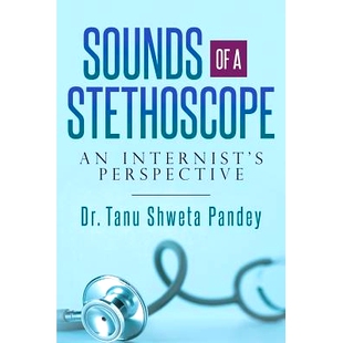 预订 Sounds of a Stethoscope: An Internist’s Perspective: 9781533649072