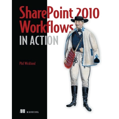 预订 SharePoint 2010 Workflows in Action: 9781935182719