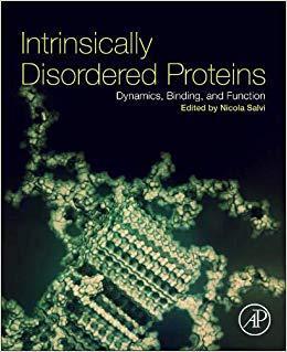 【预订】Intrinsically Disordered Proteins
