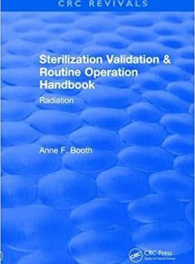 【预售】Revival: Sterilization Validation and Routine Operation Handbook (2001): Radiation
