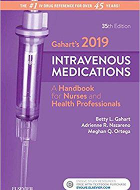Gahart’s 2019 Intravenous Medications 2019静脉注射药物