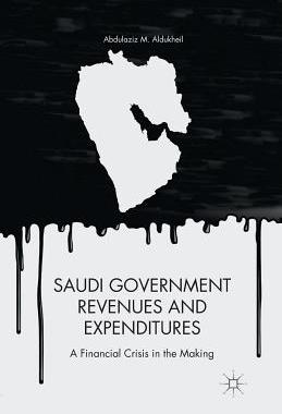 【预订】Saudi Government Revenues and Expenditures
