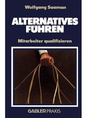 预订 Alternatives Führen: Mitarbeiter qualifizieren: 9783409196000