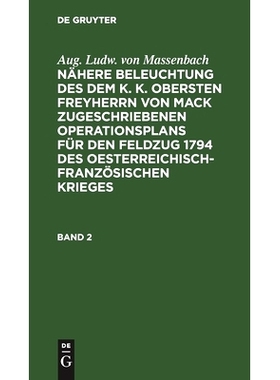 预订 Enthaltend die Operationen der preußischen Hauptarmee von dem Uebergang über die Mosel bey Remich bis zum Ende de