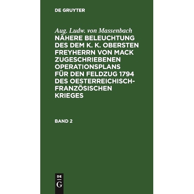 预订 Enthaltend die Operationen der preußischen Hauptarmee von dem Uebergang über die Mosel bey Remich bis zum Ende de