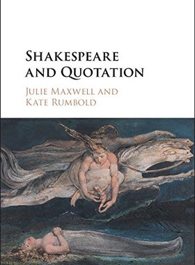 【预订】Shakespeare and Quotation