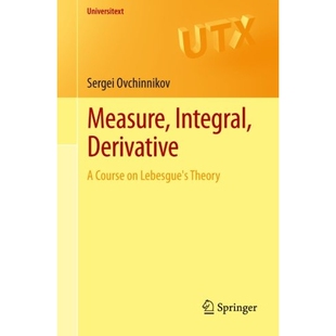预订 Measure, Integral, Derivative A Course on Lebesgue’s Theory 测度、积分、导数：勒贝格理论课程 9781461471950
