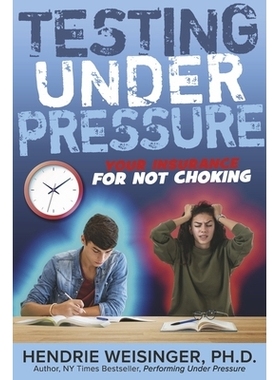 预订 Testing Under Pressure: Your Insurance For Not Choking 压力下的测试：您不窒息的保险: 9781667883519