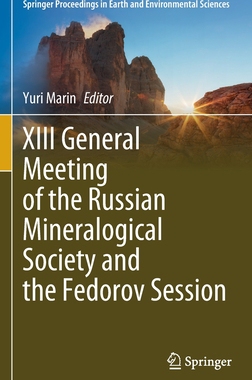 [预订]XIII General Meeting of the Russian Mineralogical Society and the Fedorov Session