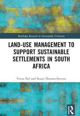 [预订]Land-Use Management to Support Sustainable Settlements in South Africa 9780367639105
