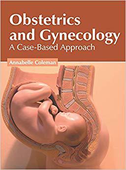 【预售】Obstetrics and Gynecology: A Case-Based Approach