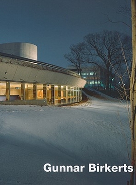 预订 Gunnar Birkerts – Metaphoric Modernist Gunnar Birkerts - 现代隐喻: 9783936681260