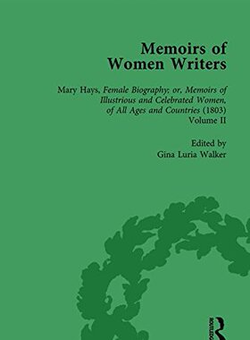 【预订】Memoirs of Women Writers, Part II, Volume 6