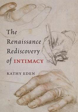 【预订】The Renaissance Rediscovery of Intimacy 9780226184623