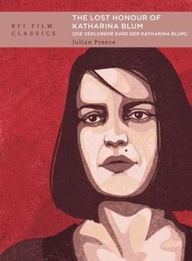 [预订]The Lost Honour of Katharina Blum (Die verlorene Ehre der Katharina Blum) 9781839024375