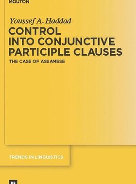 【预订】Control into Conjunctive Participle Clauses 9783110238242