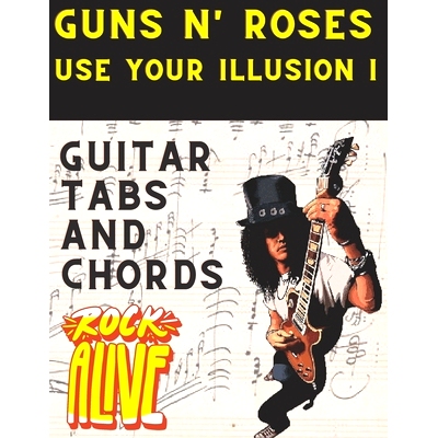 预订 Guns N’ Roses, Use Your Illusion I: Guitar Tabs And Chords: 9798393554705