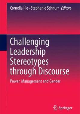 【预订】Challenging Leadership Stereotypes Through Discourse