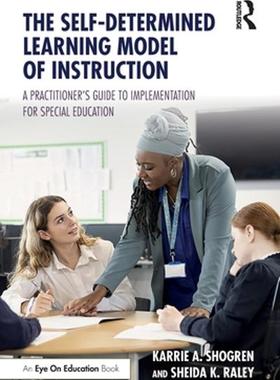 [预订]The Self-Determined Learning Model of Instruction 9781032080932
